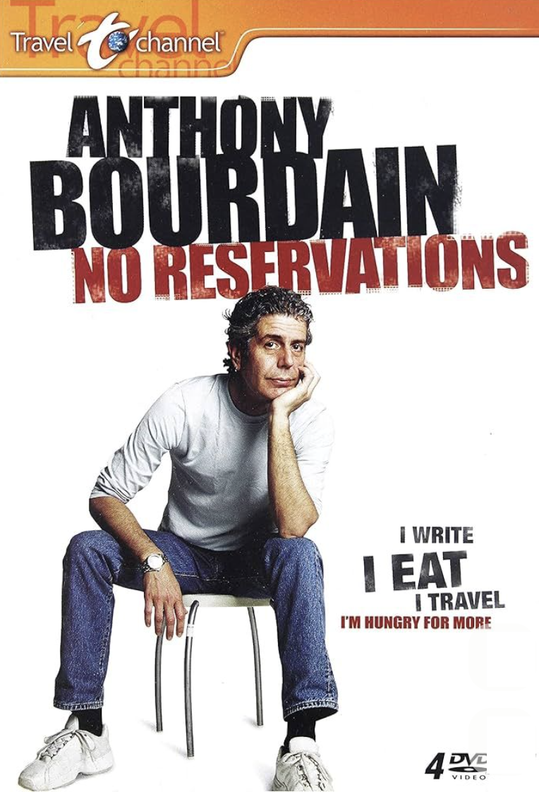 Anthony Bourdain No Reservations poster